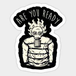 ARE YOU READY GAS MASK DUDE CORONAVIRUS COVID-19  T-SHIRT DESIGN Sticker